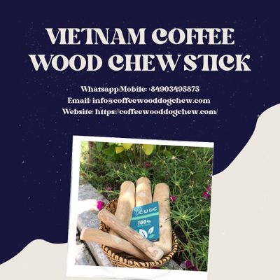 Real Nature Coffee Wood Chew Stick For Dogs Wholesale Eco-friendly Wood From Vietnam